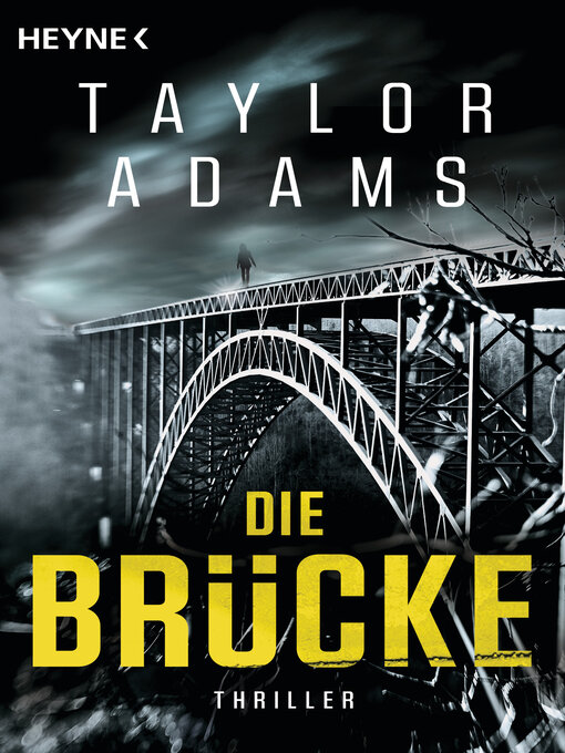 Title details for Die Brücke by Taylor Adams - Wait list
